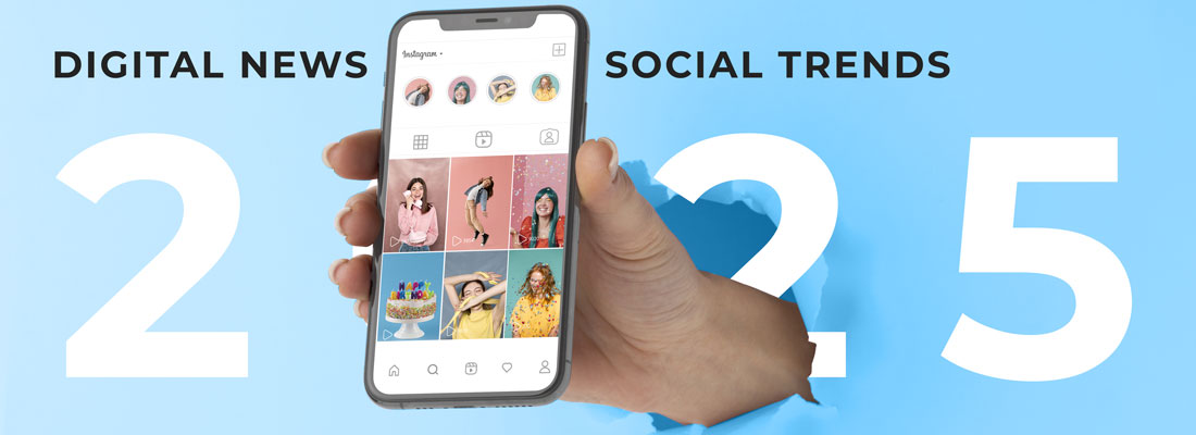 Trend e novità 2025 per i social
